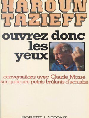 cover image of Ouvrez donc les yeux